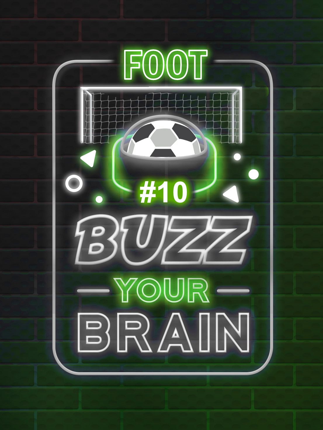 Affiche Buzz your Brain Foot